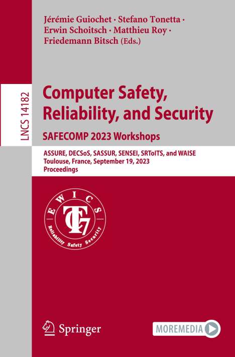 Computer Safety, Reliability, and Security. SAFECOMP 2023 Workshops, Buch