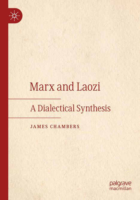 James Chambers: Marx and Laozi, Buch