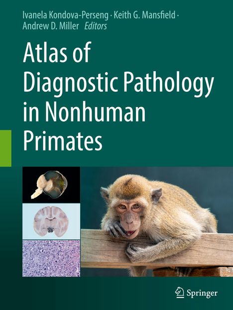 Atlas of Diagnostic Pathology in Nonhuman Primates, Buch