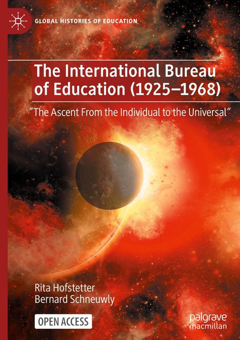 Bernard Schneuwly: The International Bureau of Education (1925-1968), Buch