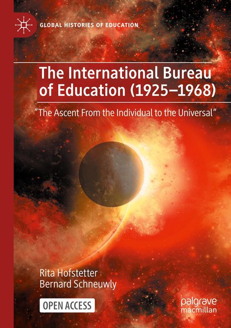 Bernard Schneuwly: The International Bureau of Education (1925-1968), Buch