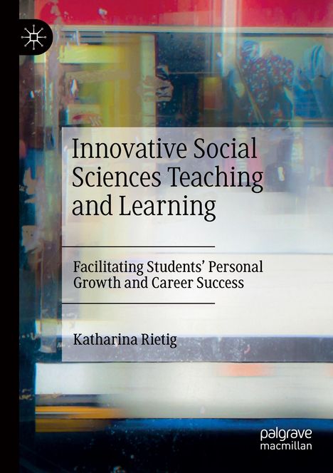 Katharina Rietig: Innovative Social Sciences Teaching and Learning, Buch