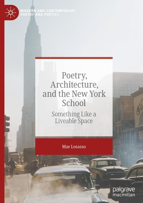 Mae Losasso: Poetry, Architecture, and the New York School, Buch