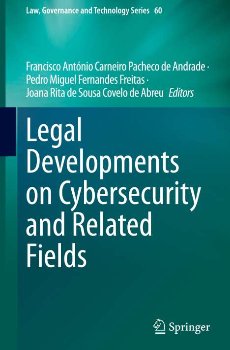 Legal Developments on Cybersecurity and Related Fields, Buch