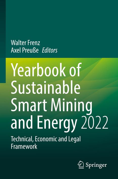 Yearbook of Sustainable Smart Mining and Energy 2022, Buch