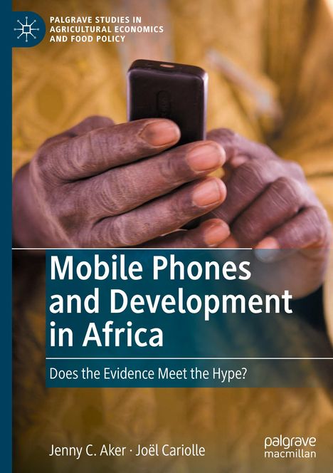 Joël Cariolle: Mobile Phones and Development in Africa, Buch