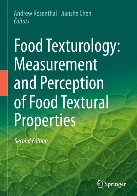 Food Texturology: Measurement and Perception of Food Textural Properties, Buch