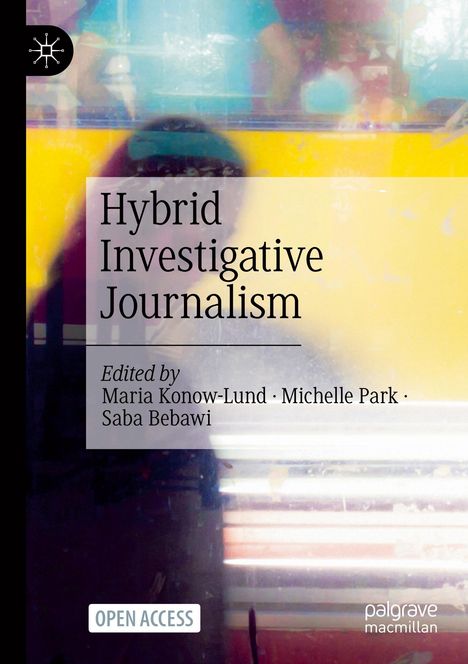 Hybrid Investigative Journalism, Buch