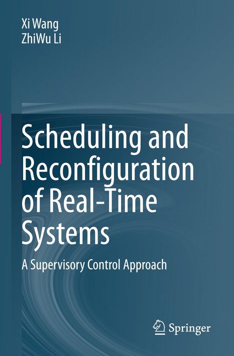 Zhiwu Li: Scheduling and Reconfiguration of Real-Time Systems, Buch