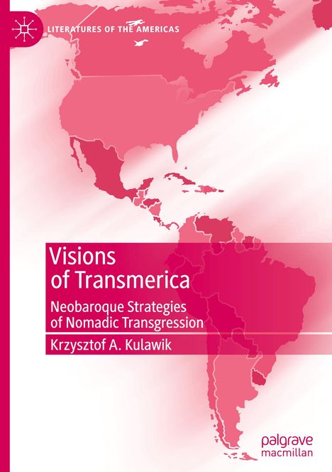 Krzysztof A. Kulawik: Visions of Transmerica, Buch