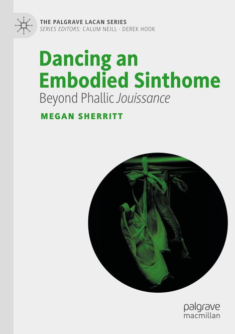 Megan Sherritt: Dancing an Embodied Sinthome, Buch