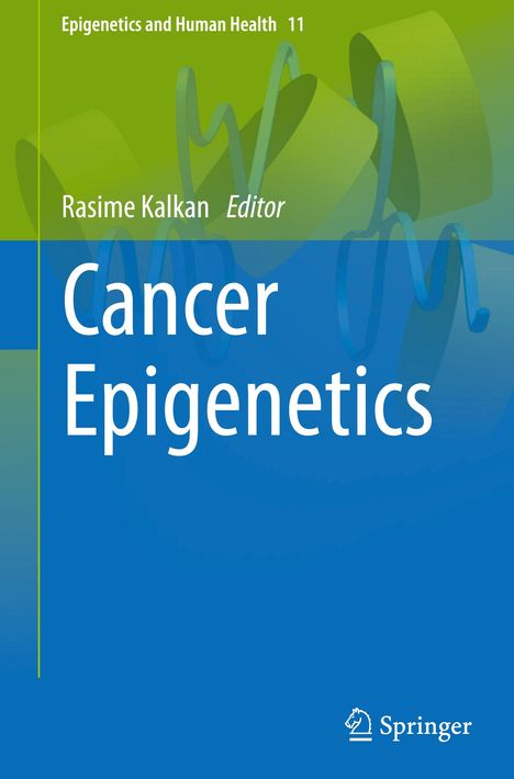 Cancer Epigenetics, Buch