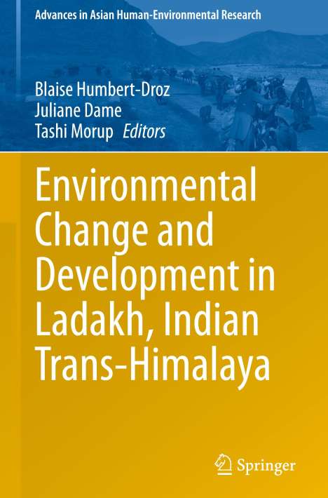 Environmental Change and Development in Ladakh, Indian Trans-Himalaya, Buch