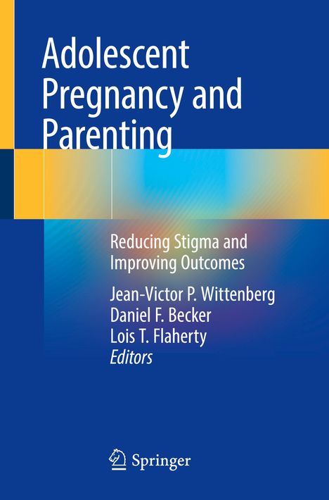 Adolescent Pregnancy and Parenting, Buch