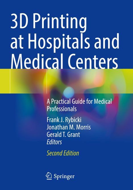 3D Printing at Hospitals and Medical Centers, Buch