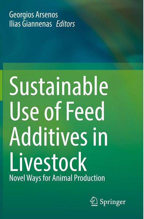 Sustainable Use of Feed Additives in Livestock, Buch