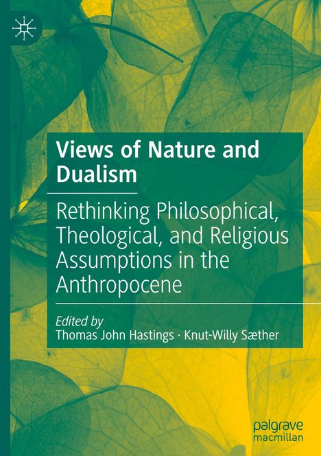 Views of Nature and Dualism, Buch