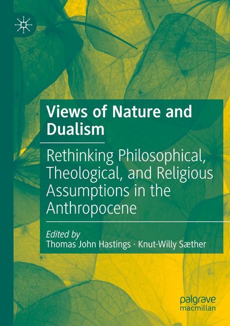 Views of Nature and Dualism, Buch