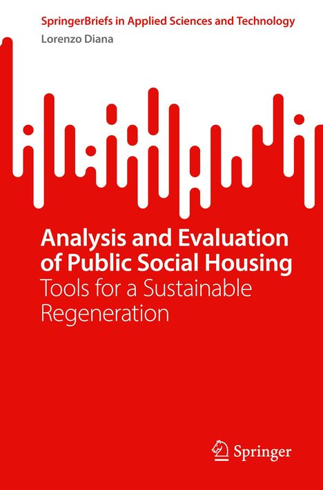 Lorenzo Diana: Analysis and Evaluation of Public Social Housing, Buch