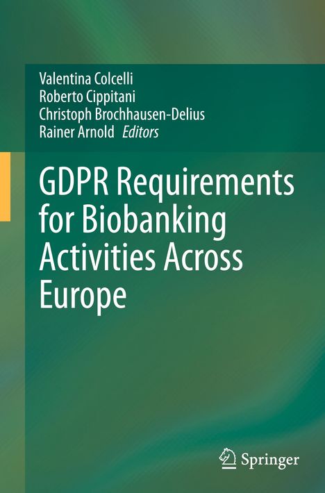 GDPR Requirements for Biobanking Activities Across Europe, Buch