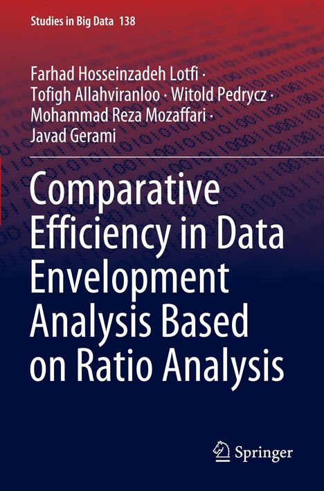 Farhad Hosseinzadeh Lotfi: Comparative Efficiency in Data Envelopment Analysis Based on Ratio Analysis, Buch