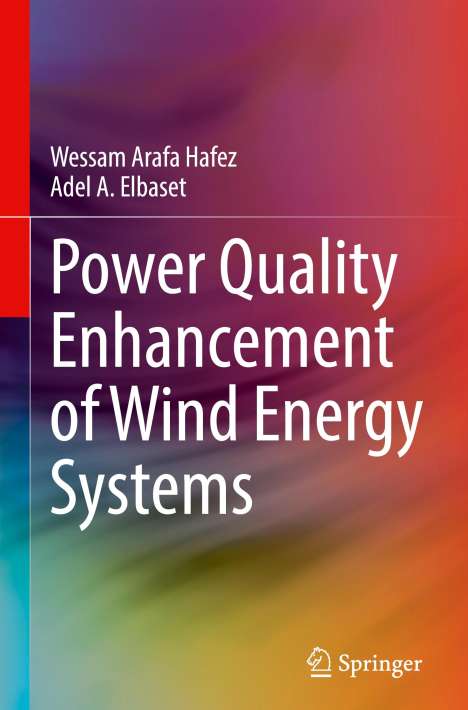 Adel A. Elbaset: Power Quality Enhancement of Wind Energy Systems, Buch