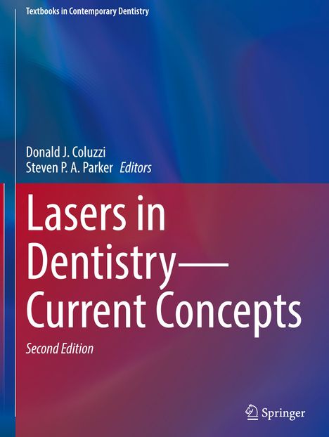 Lasers in Dentistry¿Current Concepts, Buch