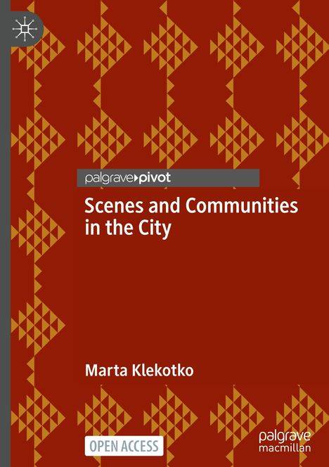 Marta Klekotko: Scenes and Communities in the City, Buch