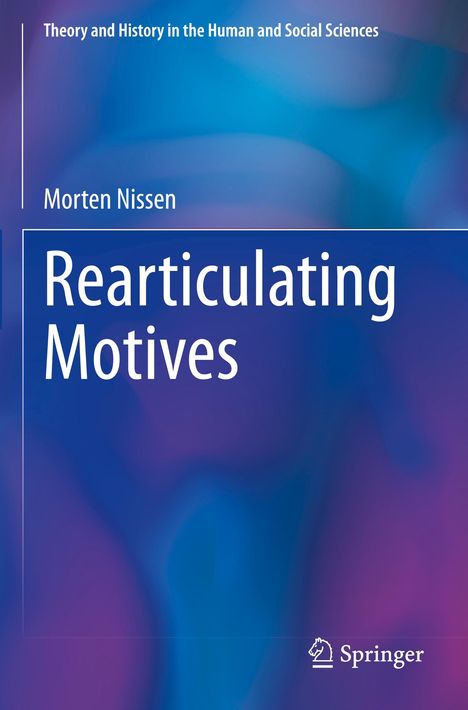 Morten Nissen: Rearticulating Motives, Buch