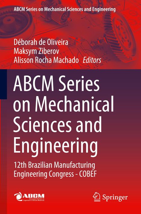 ABCM Series on Mechanical Sciences and Engineering, Buch