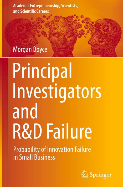 Morgan Boyce: Principal Investigators and R&D Failure, Buch