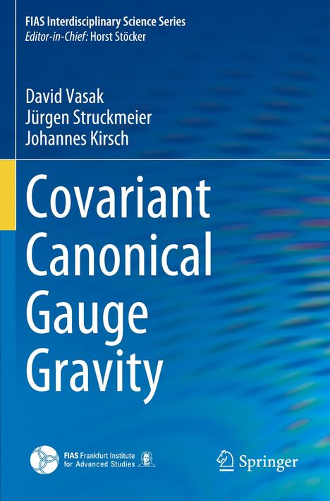 David Vasak: Covariant Canonical Gauge Gravity, Buch