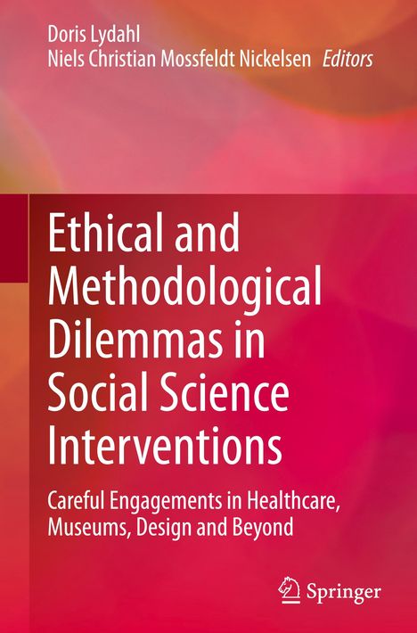 Ethical and Methodological Dilemmas in Social Science Interventions, Buch