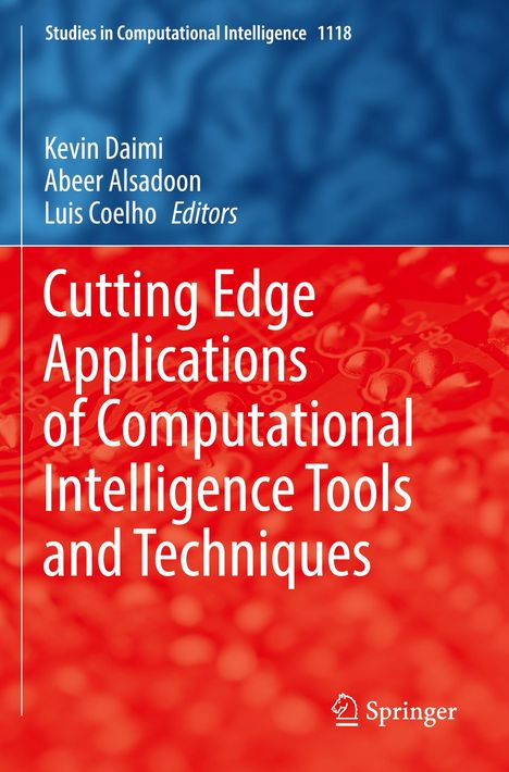 Cutting Edge Applications of Computational Intelligence Tools and Techniques, Buch