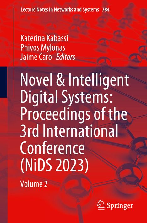 Novel &amp; Intelligent Digital Systems: Proceedings of the 3rd International Conference (NiDS 2023), Buch