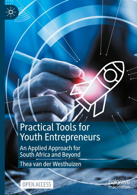 Thea van der Westhuizen: Practical Tools for Youth Entrepreneurs, Buch