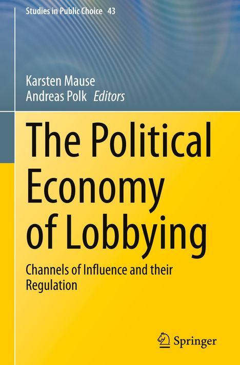 The Political Economy of Lobbying, Buch