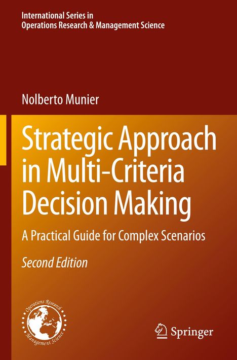 Nolberto Munier: Strategic Approach in Multi-Criteria Decision Making, Buch
