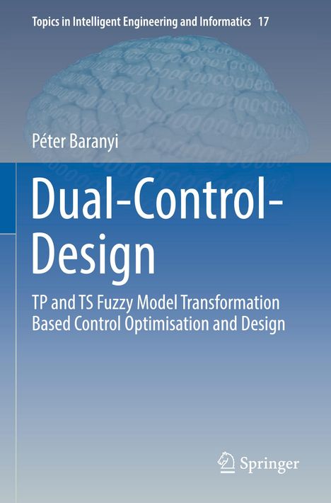 Péter Baranyi: Dual-Control-Design, Buch