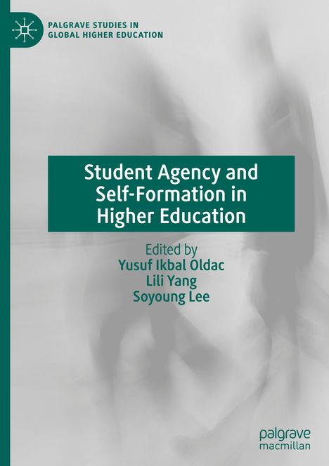 Student Agency and Self-Formation in Higher Education, Buch