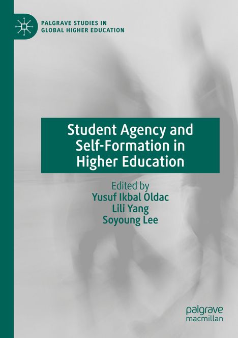 Student Agency and Self-Formation in Higher Education, Buch