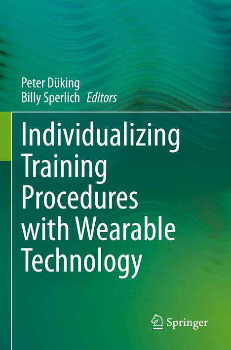 Individualizing Training Procedures with Wearable Technology, Buch