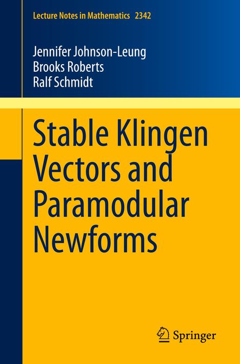 Jennifer Johnson-Leung: Stable Klingen Vectors and Paramodular Newforms, Buch