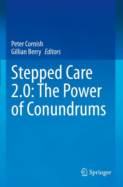 Stepped Care 2.0: The Power of Conundrums, Buch