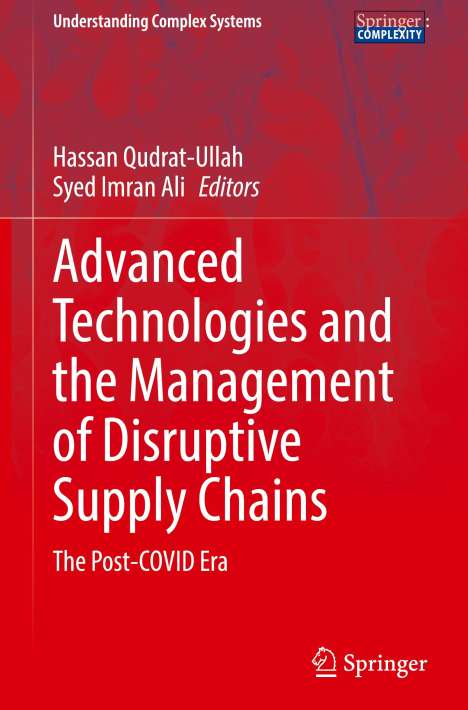 Advanced Technologies and the Management of Disruptive Supply Chains, Buch