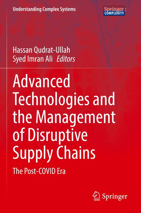 Advanced Technologies and the Management of Disruptive Supply Chains, Buch