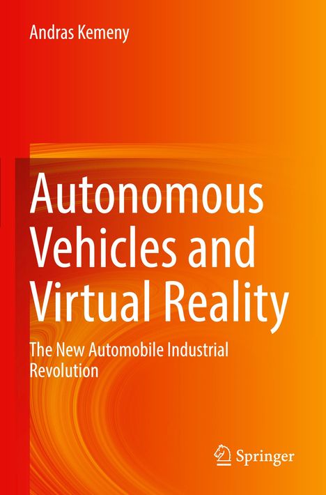 Andras Kemeny: Autonomous Vehicles and Virtual Reality, Buch