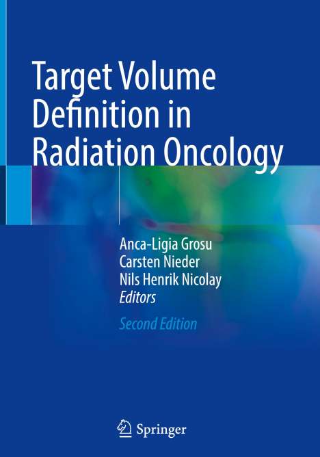 Target Volume Definition in Radiation Oncology, Buch