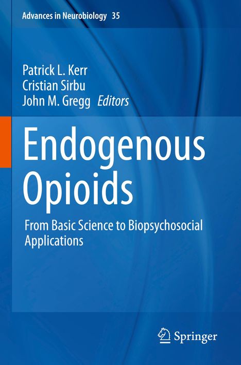 Endogenous Opioids, Buch