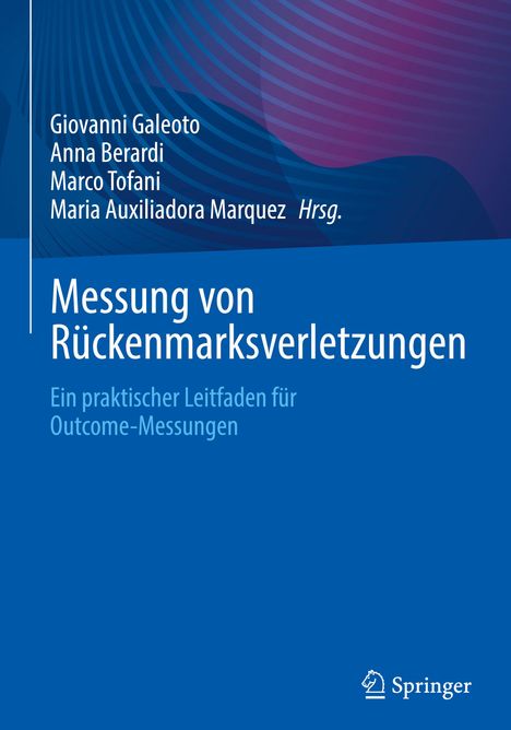 Messung von Rückenmarksverletzungen, Buch